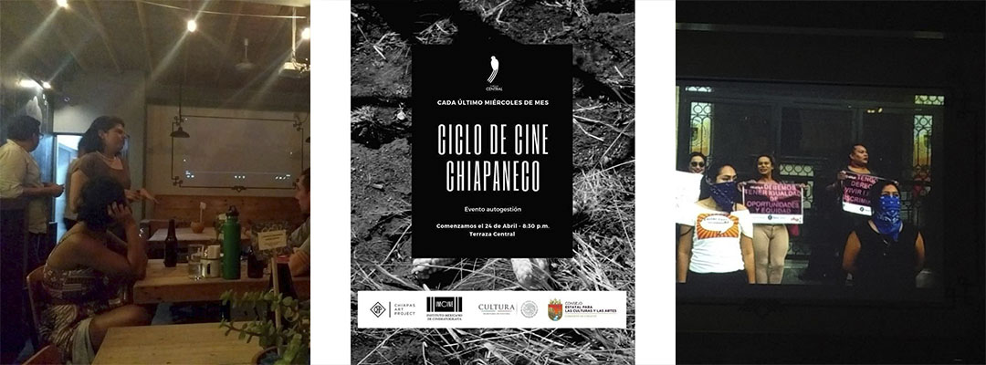Ciclo de Cine Chiapaneco, Chiapas Art Project, Cultura Chiapas, Cine, Arte Local , Tuxtla Gutierrez