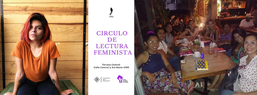 Círculos de Lectura Feministas, Feminismos, Solmarena Torres, Terraza Central, Tuxtla Gutiérrez, Chiiapas, Expreso Chiapas.