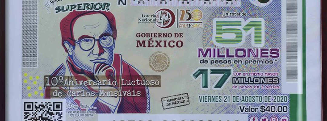 La Lotería Nacional conmemorará el décimo aniversario luctuoso del escritor Carlos Monsiváis con su sorteo Superior del próximo 21 de agosto. Foto Presidencia
