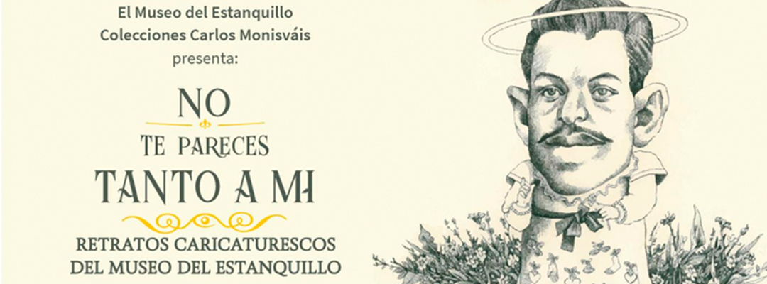 El Museo del Estanquillo Colecciones Carlos Monsiváis reabrió sus puertas con una exposición dedicada a la caricatura en México. Imagen tomada del Facebook del museo