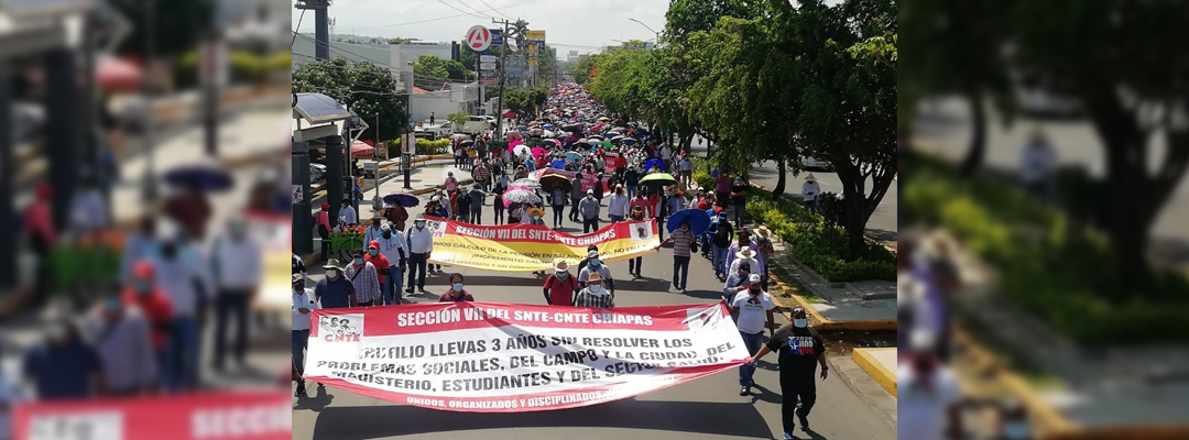 Protesta de maestros de la Sección 7 del SNTE, adherida la CNTE, en Tuxtla Gutiérrez, Chiapas, el 1 de junio de 2021. Foto cortesía Coordinadora Nacional de Trabajadores de la Educación