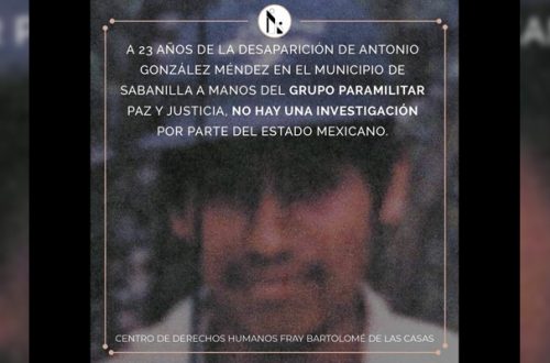 Cartel conmemorativo del Frayba por el 23 aniversario de la desaparición de Antonio González Méndez. Foto tomada del Twitter de @CdhFrayba