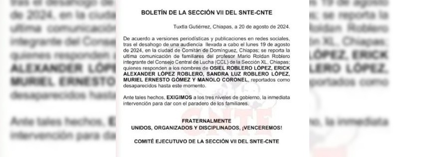 Pie de Foto.- A través de un comunicado, la Sección 7 del SNTE denunció la desaparición de cinco personas en Chiapas, quienes son familiares de Mario Roldán Roblero, integrante de la Sección 40. Foto SNTE Sección VII.