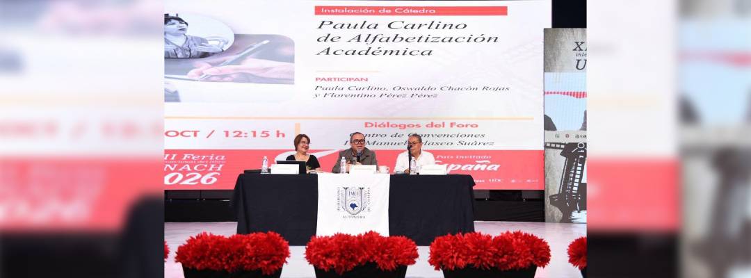 Instalan la Cátedra Paula Carlino de Alfabetización Académica en la UNACH